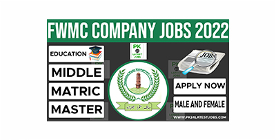 FWMC Jobs 2022 – Government Jobs 2022