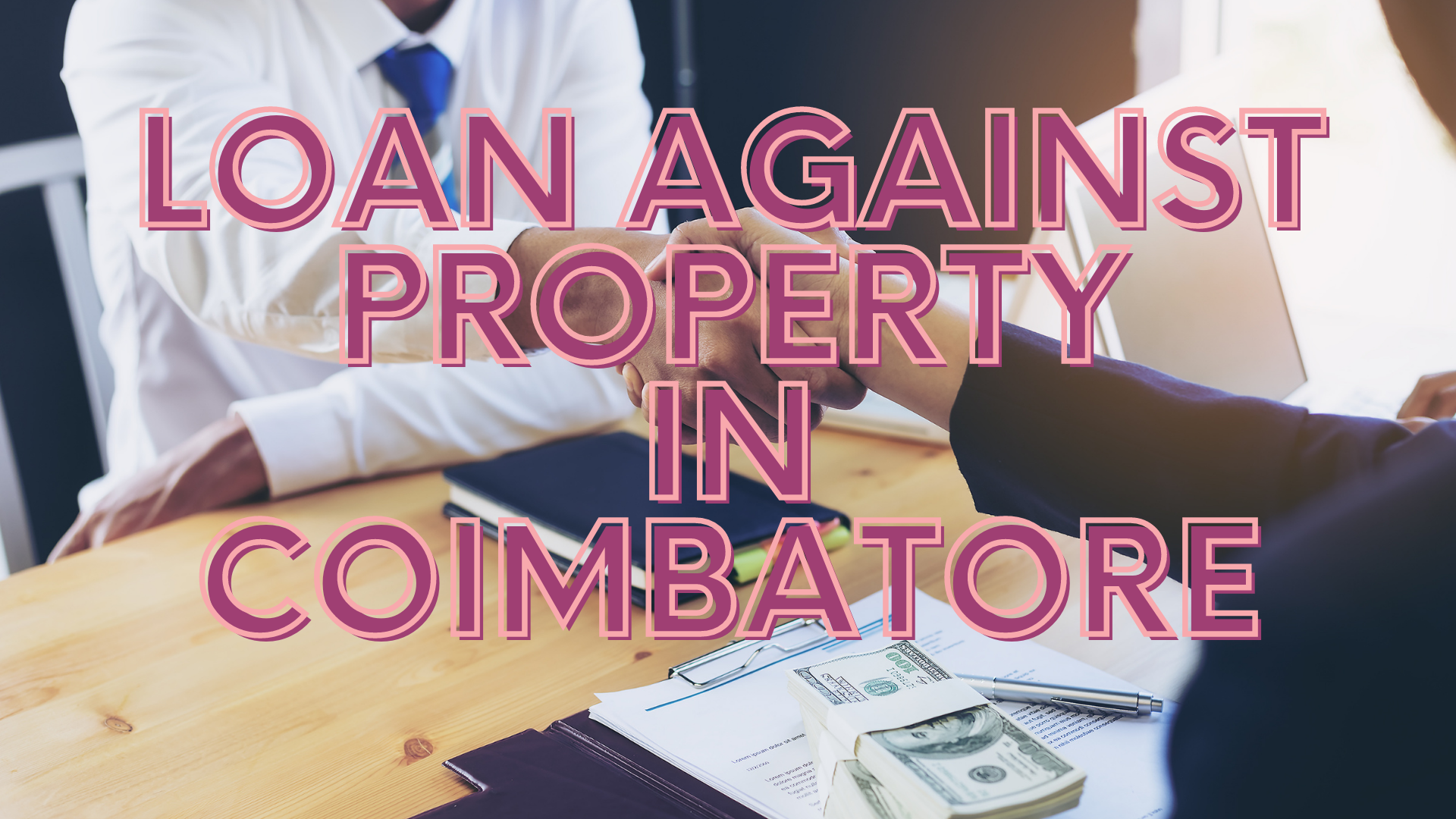 loan against property in Coimbatore