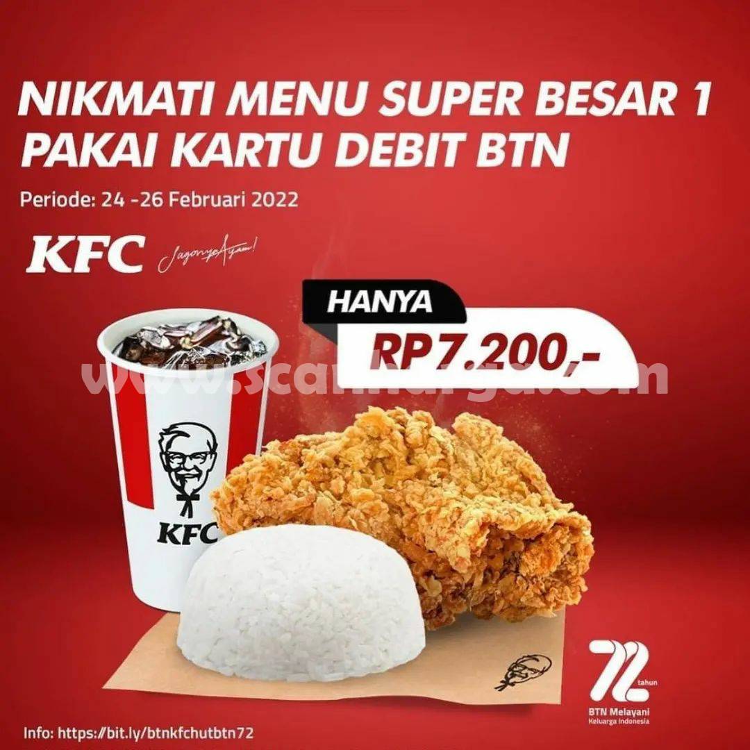 Promo KFC HUT BTN 72 - Beli PAKET Super Besar 1 CUMA Rp. 7.200
