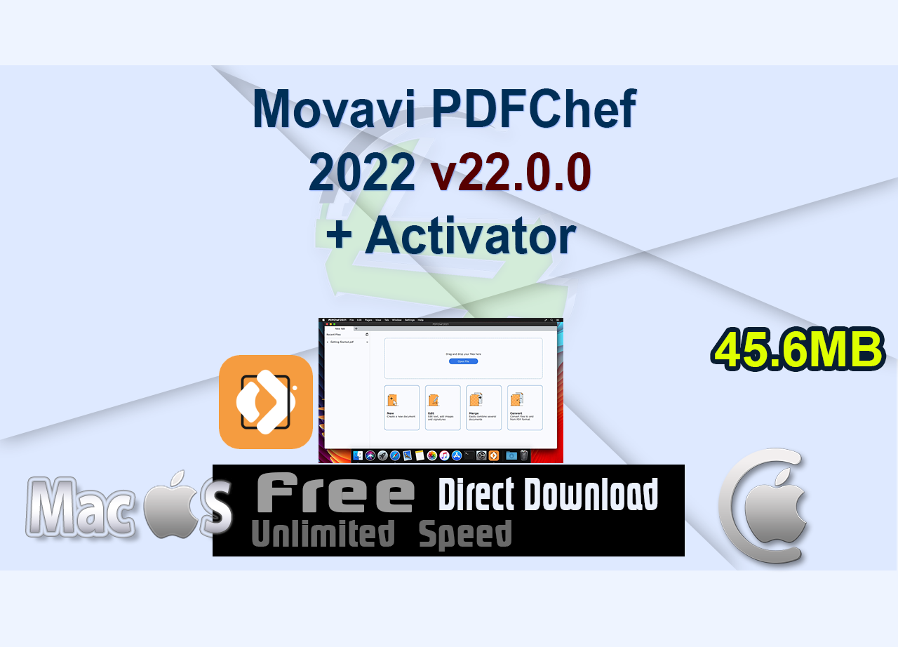 Movavi PDFChef 2022 v22.0.0 + Activator