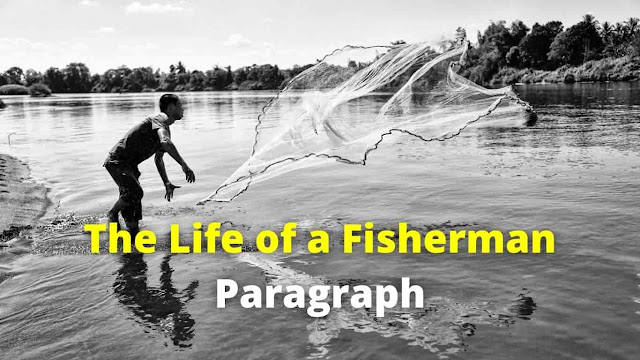 the-life-of-fisherman-paragraph