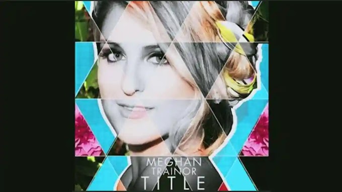 Meghan Trainor - Title Lyrics