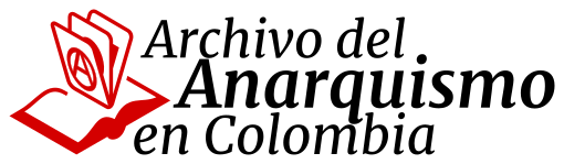 Archivo del Anarquismo en Colombia