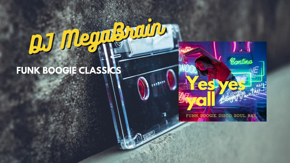 DJ MegaBRain mit Funk Boogie Classics | Das Montags Musik Mixtape