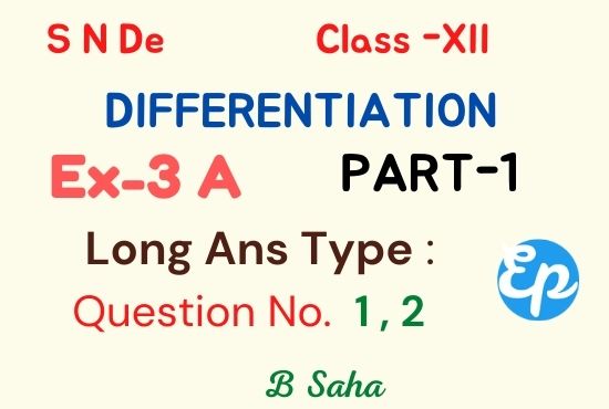 Differentiation (Part-1)  S N De