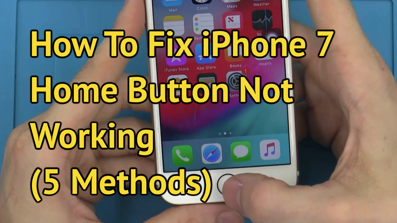 How To Fix  iPhone 7 Home Button Not Working