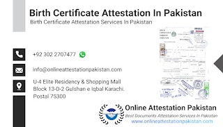 Birth Certificate Attestation In Pakistan