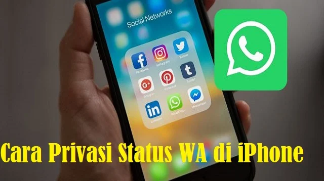 Cara Privasi Status WA di iPhone