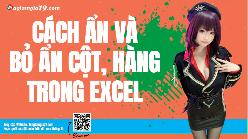 Cách Ẩn và Bỏ ẩn cột, hàng trong Excel