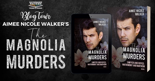 Blog Tour. Aimee Nicole Walker’s The Magnolia Murders.