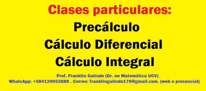 Clases particulares  de   PRECÁLCULO,  CÁLCULO DIFERENCIAL Y CÁLCULO INTEGRAL.
