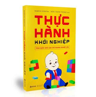 Thực Hành Khởi Nghiệp - Từng Bước Nhỏ Làm Chủ Doanh Nghiệp Lớn ebook PDF EPUB AWZ3 PRC MOBI