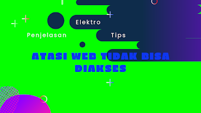 atasi web tidak bisa diakses