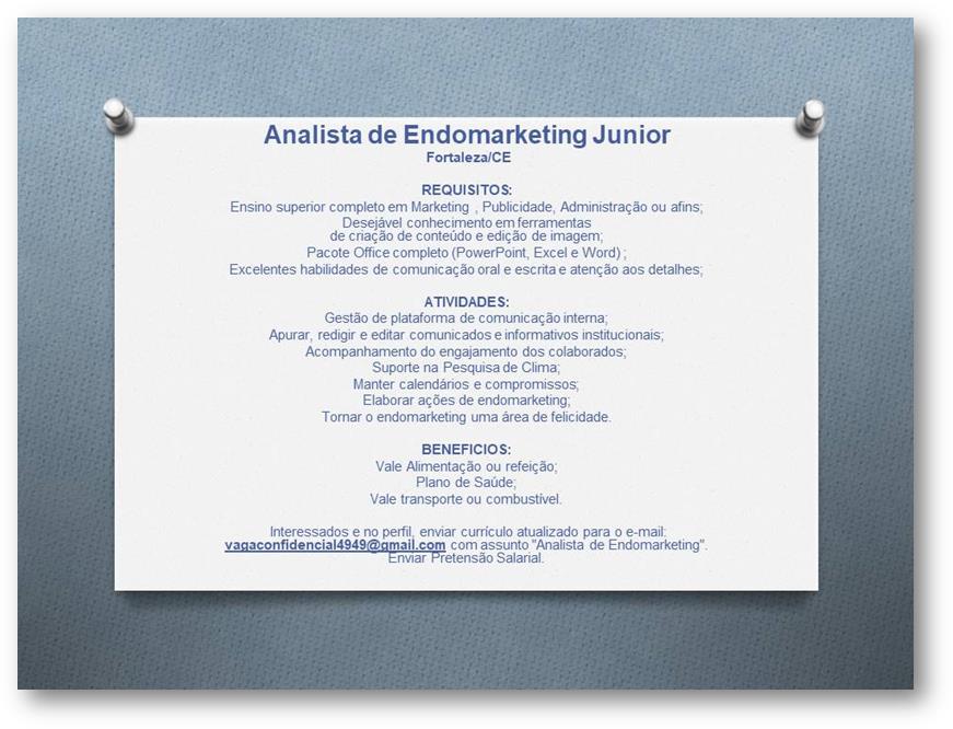  ANALISTA DE ENDOMARKETING JUNIOR