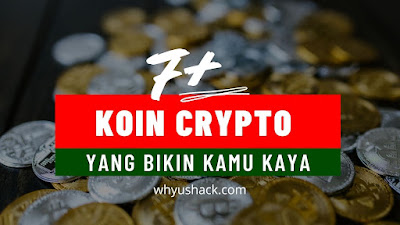 7 Koin Crypto yang Bikin Kamu Kaya