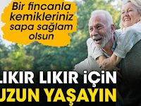 Lıkır lıkır için uzun yaşayın. Bir fincan için kemikleriniz sapa sağlam olsun