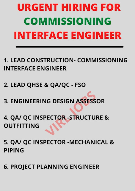 URGENT HIRING FOR COMMISSIONING INTERFACE ENGINEER