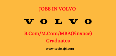 Volvo is Hiring for Junior Accountant: B.Com/M.Com/MBA(Finance) Graduates