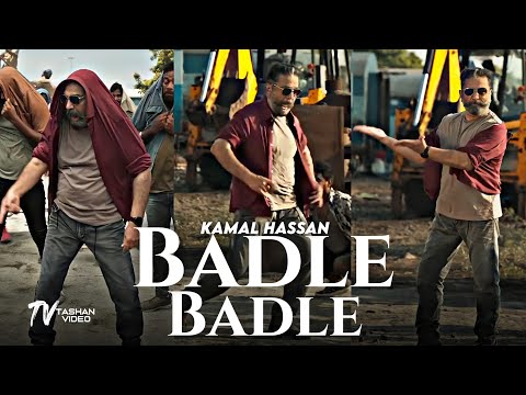 Badle Badle Song Status OR Ringtone Download – Kamal Haasan | Raftaar