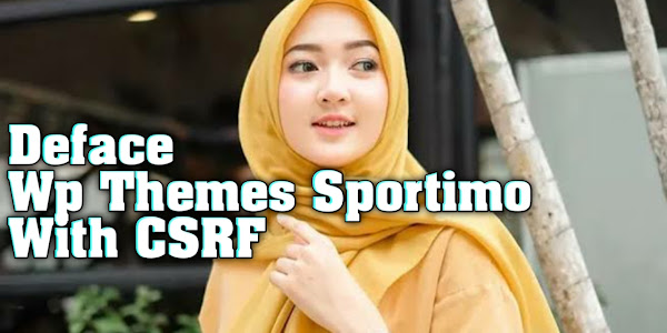 Cara Deface Poc Wp Themes Sportimo With CSRF