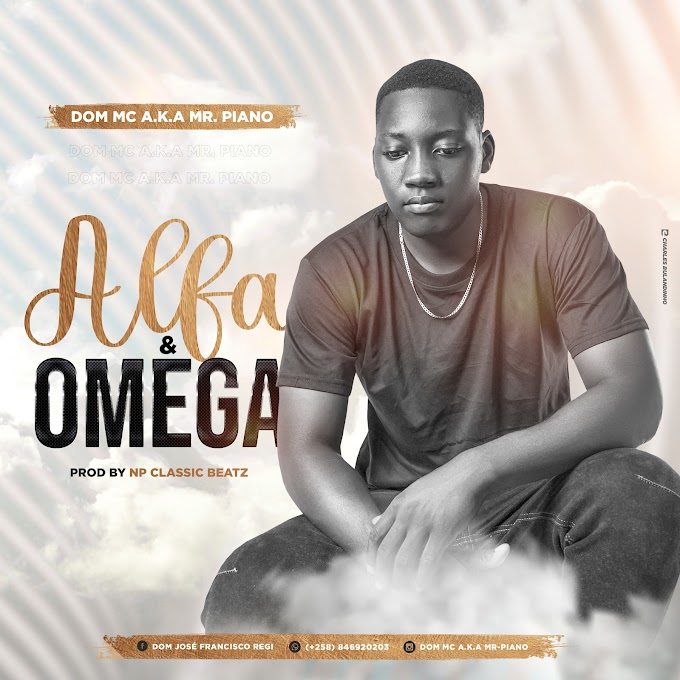 DOM MC - Alfa e Omega [Exclusivo 2022] (Download Mp3)