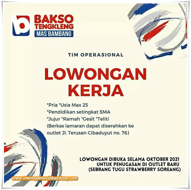 Loker Bandung Tim Operasional Bakso Tengkleng