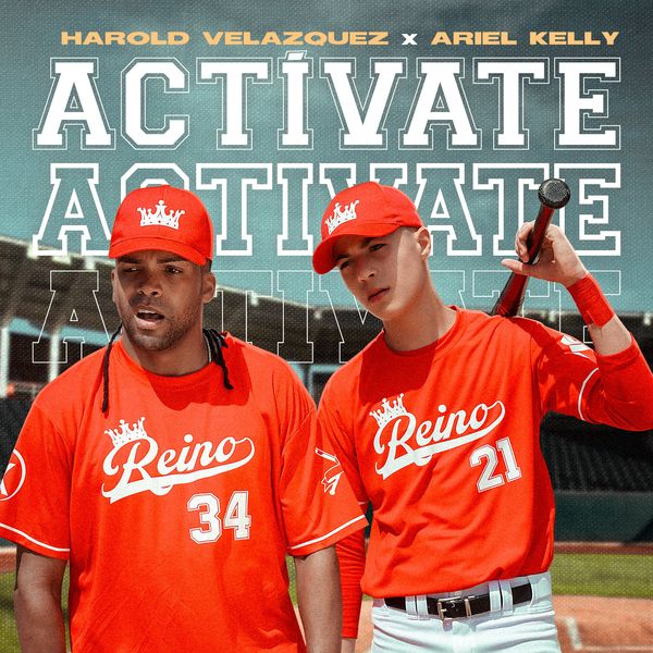Harold Velazquez – Actívate (Feat.Ariel Kelly) (Single) 2020