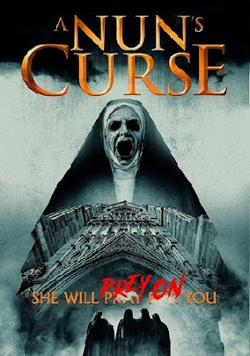 A Nuns Curse 2019 Hindi Movie Download In Latest Print