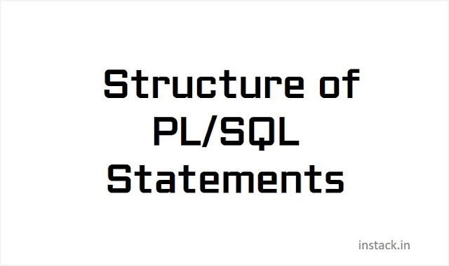 Structure of PL/SQL Statements