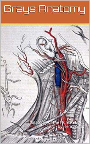 Grays Anatomy: Anatomy of the Human Body book by Henry Gray