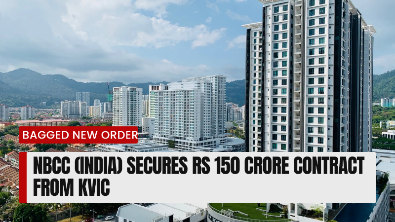 NBCC (India) Secures with Rs.150 Crore KVIC Contract: A Major Leap in Infrastructure Development
