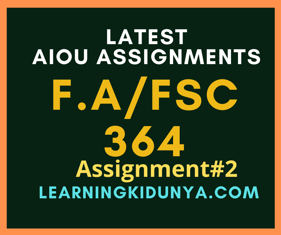 AIOU Solved Assignments 2 Code 364