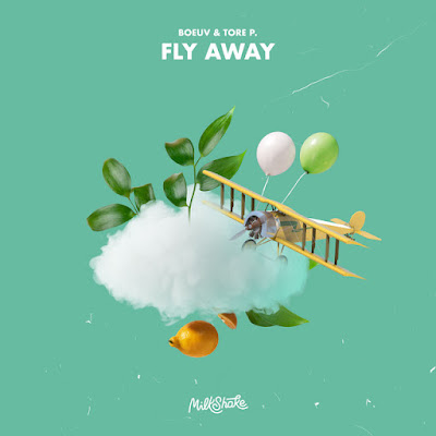 Boeuv & Tore P Share New Single ‘Fly Away’