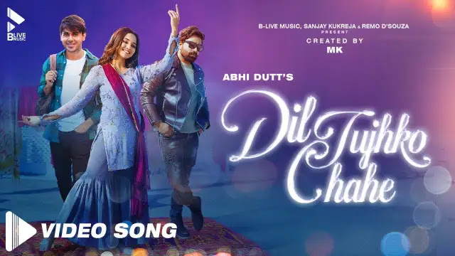 Dil Tujhko Chahe Lyrics In English - Abhi Dutt | Randeep Rai, Ashi Singh