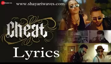 Cheat-Lyrics-Indeep-Bakshi,-Kay-J