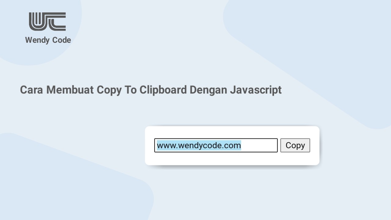 cara membuat copy to clipboard dengan javascript