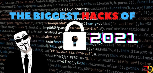 The Biggest Hacks of 2021 In Hindi [Full Information ]