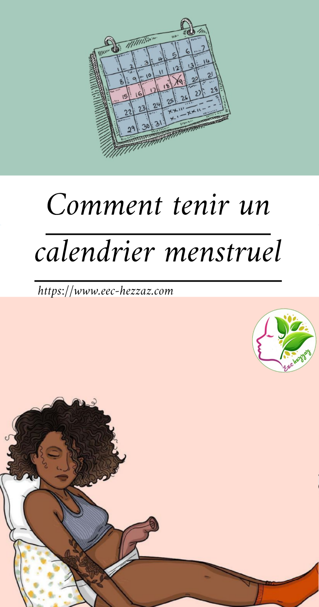 Comment tenir un calendrier menstruel
