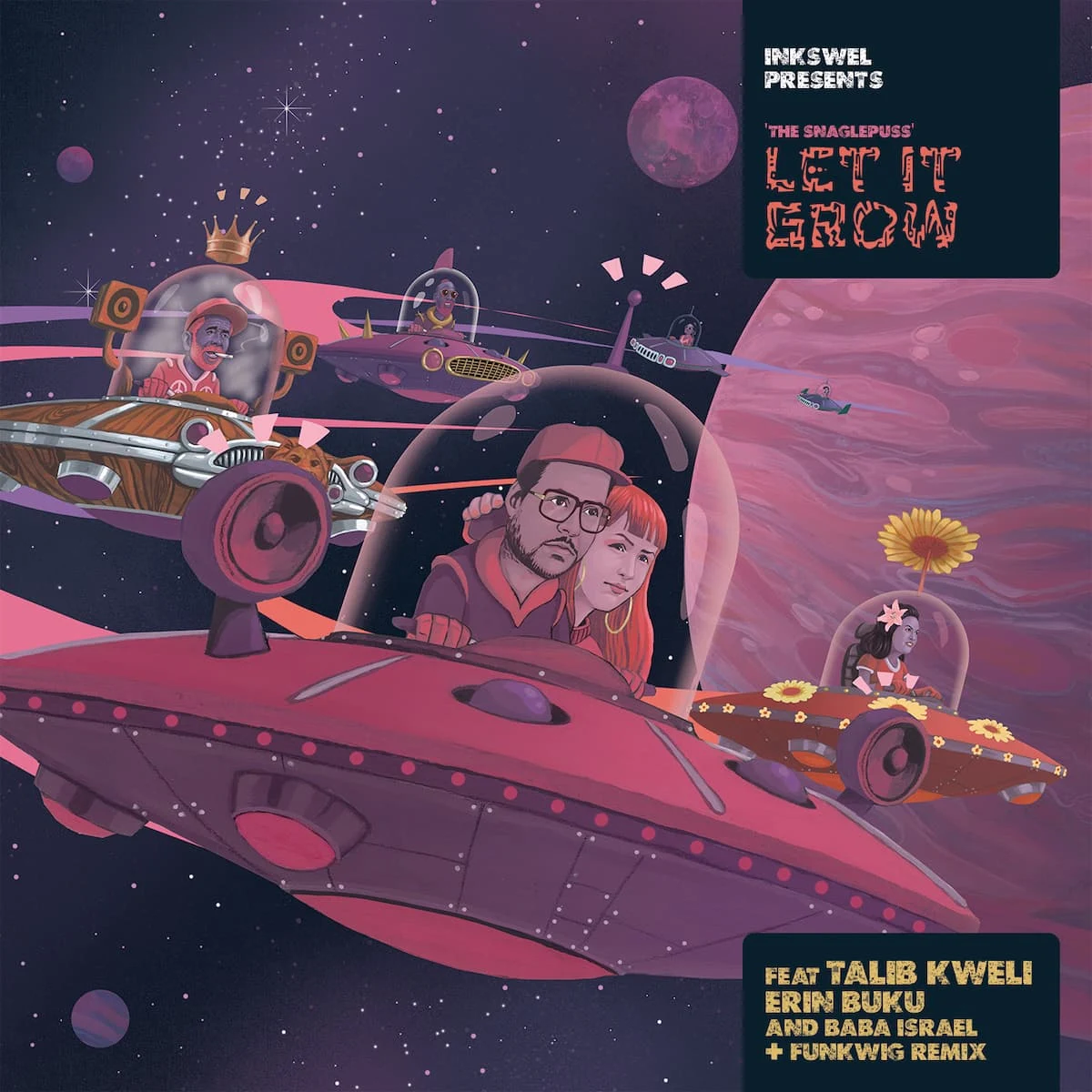 Let It Grow (feat. Talib Kweli, Erin Buku & Baba Israel) von Inkswel & The Snaglepuss | Song of the Day