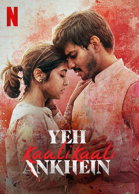 Yeh Kaali Kaali Ankhein (Season 1) Download (2022) {Hindi} Netflix Series Web-DL 720p [350MB] by 9xmovieshub.in