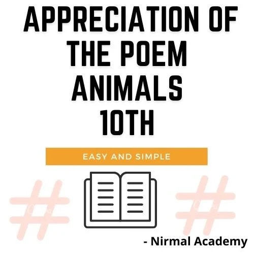 [All Poem] Appreciation of Poem 10th | Appreciation of all the poem