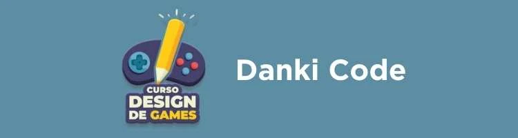 Curso Design de Games – Danki code
