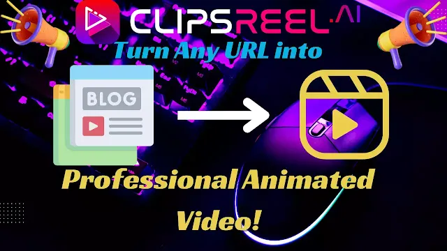 ClipsReelAI Premium Review - Turn Any URL into a Professional Animated Video!