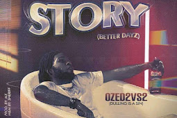 [Video + Audio ] Ozed2vs2 - Story (better days) (Prod. Mx) #ozed2vs2