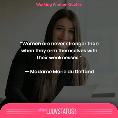 respect working woman quotes