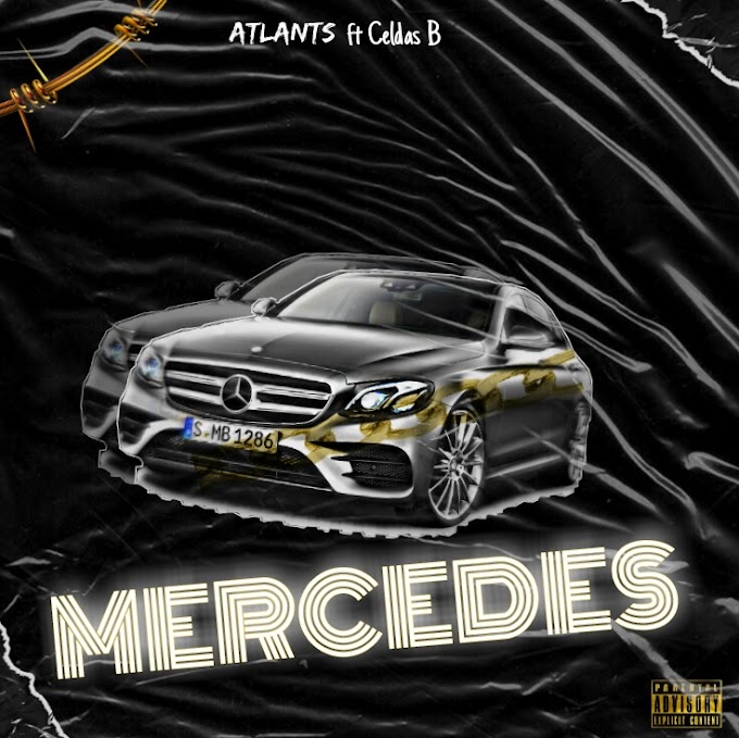 Atlants Feat. Celdas Breezy - Mercedes