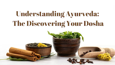 Ayurveda for Mind, Body, and Soul: A Holistic Approach to Wellness