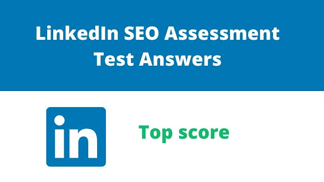 linkedin-seo-assessment-test-answers