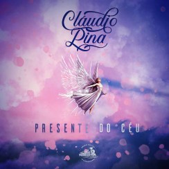 (Kizomba) Cláudio Pina - Presente Do Céu (2021) 