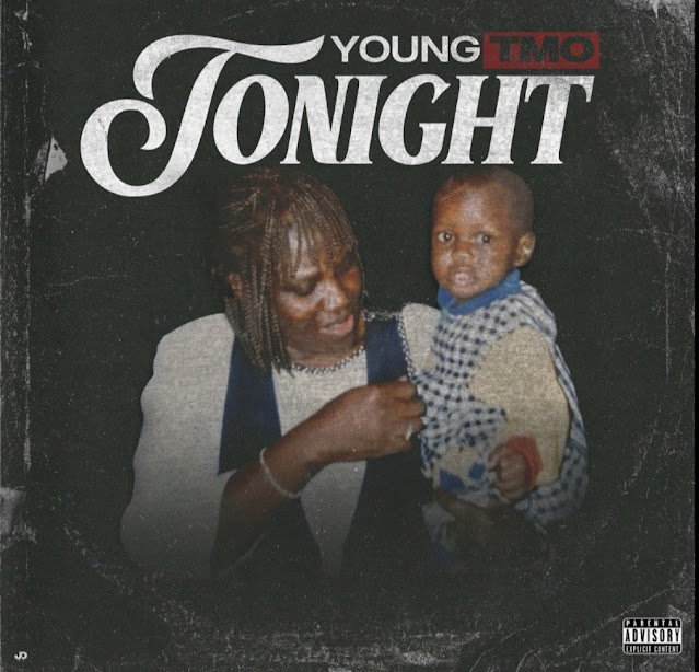 http://www.broke2dope.com/2022/01/young-tmo-shares-new-track-with-tonight.html